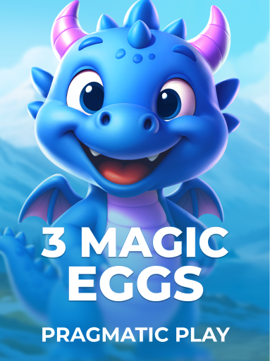3 Magic Eggs